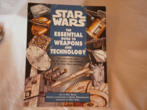 Beispielbild fr Star Wars: The Essential Guide to Weapons and Technology zum Verkauf von SecondSale