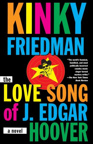 9780345415097: The Love Song of J. Edgar Hoover, A Novel