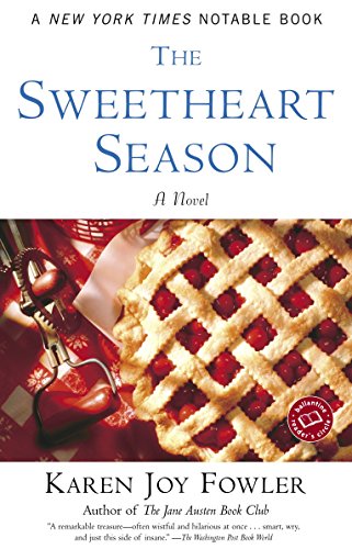 Stock image for The Sweetheart Season: A Novel (Ballantine Reader's Circle) for sale by BooksRun