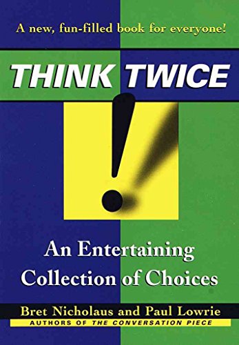 Imagen de archivo de Think Twice: An Entertaining Collection of Choices a la venta por ThriftBooks-Atlanta