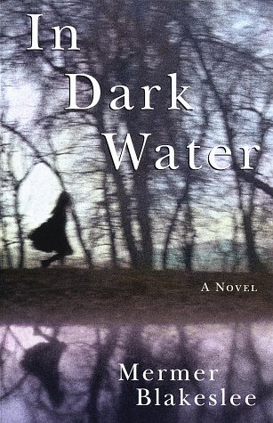 Stock image for In Dark Water for sale by Better World Books