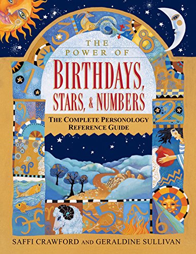 Stock image for The Power of Birthdays, Stars Numbers: The Complete Personology Reference Guide for sale by Goodwill Books