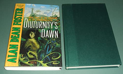 Diuturnity's Dawn: Book Three of the Founding of the Commonwealth (9780345418654) by Foster, Alan Dean