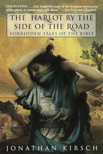 Stock image for The Harlot by the Side of the Road: Forbidden Tales of the Bible for sale by Your Online Bookstore