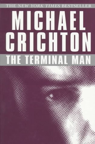 The Terminal Man (9780345419019) by Crichton, Michael