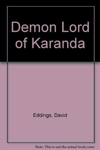 Demon Lord of Karanda (Book 3 of Malloreon) (9780345419187) by Eddings, David
