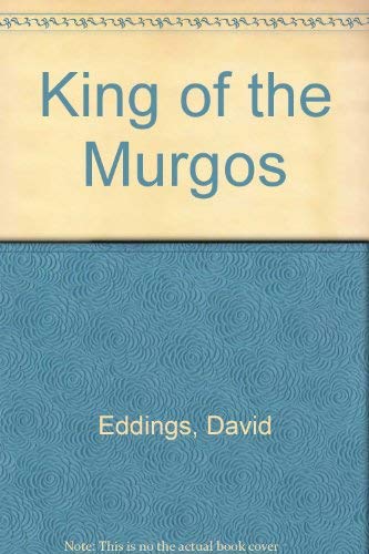 King of the Murgos (MM to TR Promotion) (9780345419200) by Eddings, David