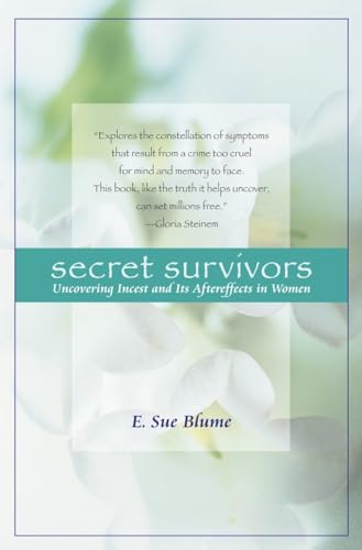 Imagen de archivo de Secret Survivors: Uncovering Incest and Its Aftereffects in Women a la venta por SecondSale