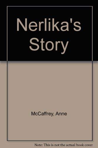 9780345419583: Nerilka's Story: (#5)