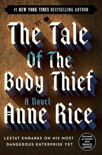 Stock image for The Tale of the Body Thief (Vampire Chronicles) for sale by -OnTimeBooks-