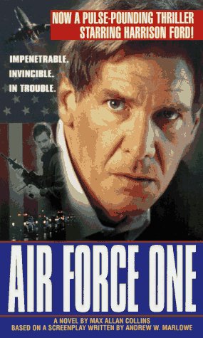 Air Force One - Collins, Max Allan; Andrew W. Marlowe