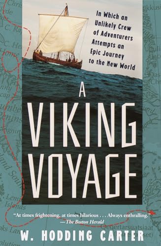 Beispielbild fr A Viking Voyage: In Which an Unlikely Crew of Adventurers Attempts an Epic Journey to the New World zum Verkauf von ThriftBooks-Dallas