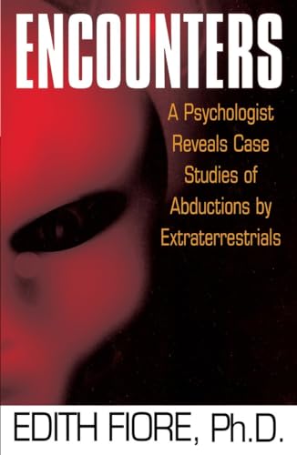 Imagen de archivo de Encounters: A Psychologist Reveals Case Studies of Abductions by Extraterrestrials a la venta por GoodwillNI