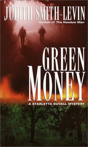 Imagen de archivo de Green Money (Starletta Duvall mystery) a la venta por HPB-Ruby
