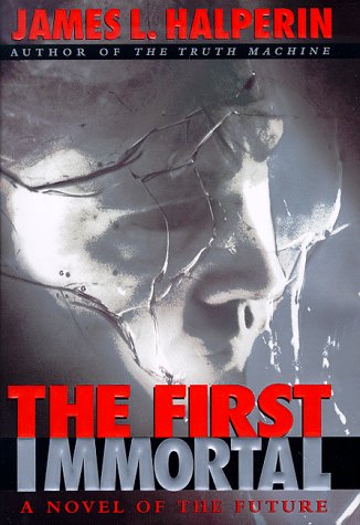 9780345420923: The First Immortal