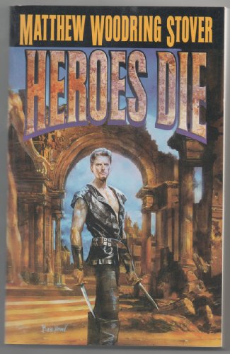 Beispielbild fr Heroes Die zum Verkauf von WorldofBooks