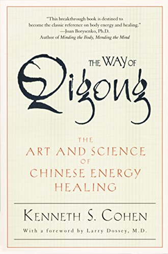 Stock image for The Way of Qigong: The Art and Science of Chinese Energy Healing for sale by KuleliBooks