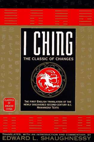 Stock image for I Ching: The Classic of Changes for sale by ThriftBooks-Atlanta