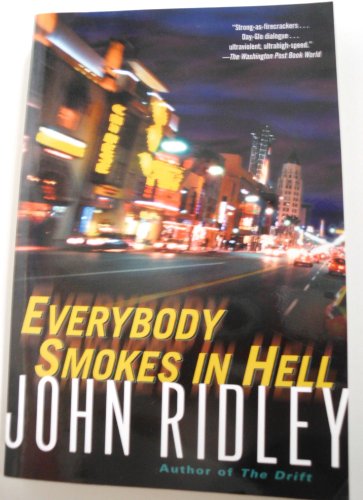 Stock image for Everybody Smokes in Hell for sale by Better World Books