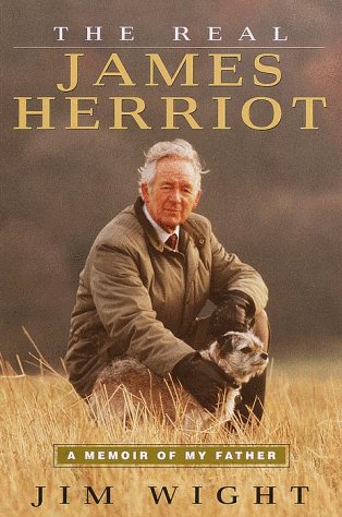 Stock image for The Real James Herriot: A Memoir of My Father for sale by SecondSale