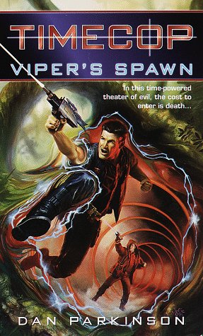 Imagen de archivo de Timecop: Viper's Spawn: #1 a la venta por ThriftBooks-Dallas