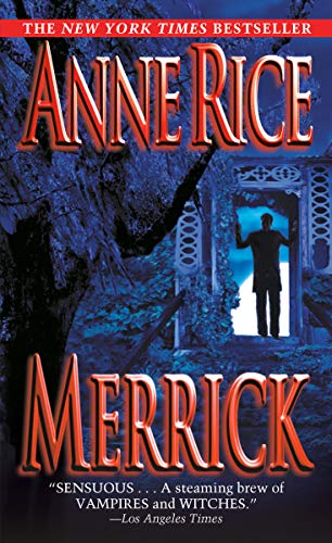 9780345422408: Merrick: 7 (Vampire Chronicles)