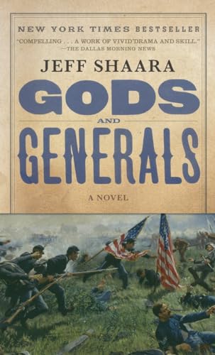 Imagen de archivo de Gods and Generals: A Novel of the Civil War (Civil War Trilogy) a la venta por Gulf Coast Books