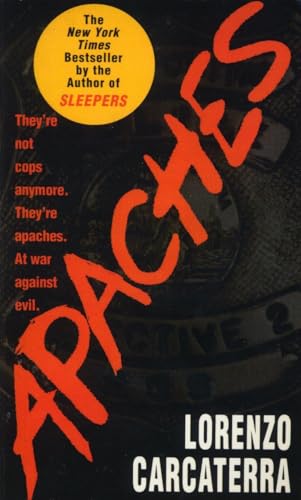 9780345422514: Apaches: A Novel of Suspense