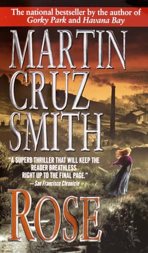 Rose: A Novel (9780345422521) by Smith, Martin Cruz