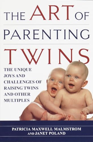 9780345422675: The Art of Parenting Twins: The Unique Joys and Challenges of Raising Twins and Other Multiples