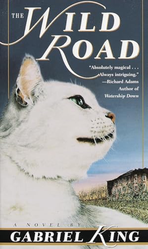 9780345423030: The Wild Road: A Novel