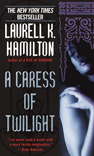 Stock image for A Caress of Twilight (Meredith Gentry, Book 2) for sale by Orion Tech