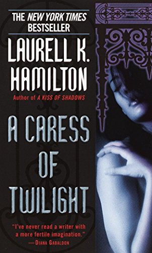 9780345423429: A Caress of Twilight (Meredith Gentry, Book 2)