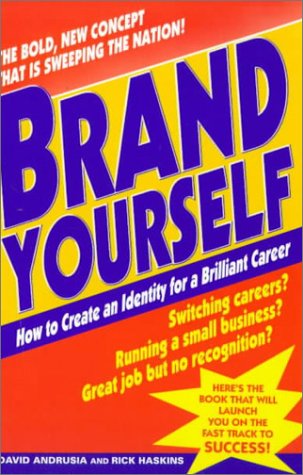 Beispielbild fr Brand Yourself : How to Create an Identity for a Brilliant Career zum Verkauf von Better World Books