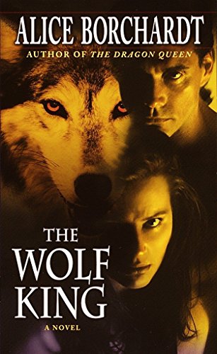 9780345423658: The Wolf King: 3 (Legends of the Wolf)