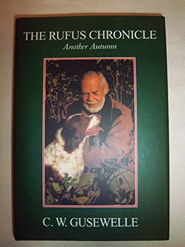 Stock image for Rufus Chronicles: Another Autumn for sale by Your Online Bookstore