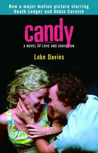 9780345423870: Candy: A Novel of Love and Addiction