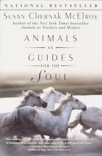 Imagen de archivo de Animals as Guides for the Soul: Stories of Life-Changing Encounters a la venta por SecondSale