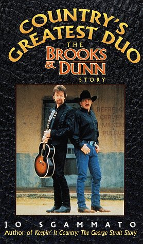 Beispielbild fr Country's Greatest Duo: The Brooks & Dunn Story zum Verkauf von HPB-Emerald