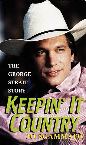 Beispielbild fr Keepin' It Country : The George Strait Story zum Verkauf von Better World Books