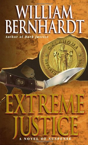 Stock image for Extreme Justice (Ben Kincaid Series, No. 7) for sale by SecondSale