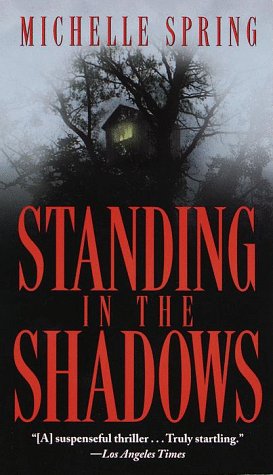 Beispielbild fr Standing in the Shadows zum Verkauf von Better World Books