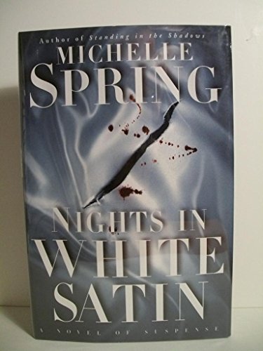 Beispielbild fr Nights in White Satin : A Laura Principal Novel zum Verkauf von Better World Books