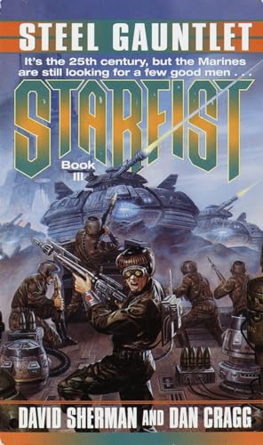 Beispielbild fr Steel Gauntlet (Starfist, Book 3) zum Verkauf von Wonder Book