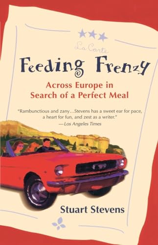 Beispielbild fr Feeding Frenzy: Across Europe in Search of the Perfect Meal zum Verkauf von Wonder Book