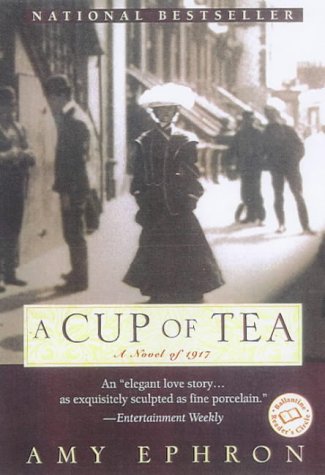 Imagen de archivo de A Cup of Tea: A Novel of 1917 (Ballantine Reader's Circle) a la venta por WorldofBooks