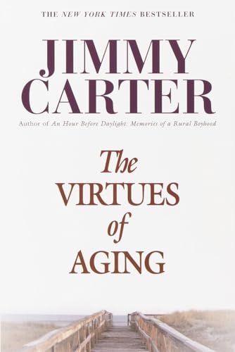 9780345425928: The Virtues of Aging