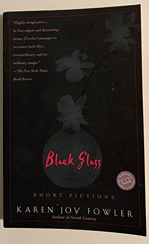 Imagen de archivo de Black Glass : Stories a la venta por Better World Books