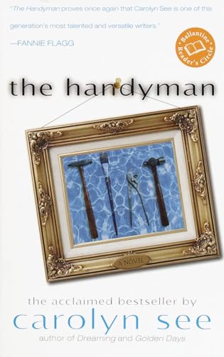 

The Handyman: A novel (Ballantine Reader's Circle) [signed]