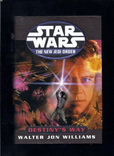 Beispielbild fr Star Wars - The New Jedi Order : Destiny's Way zum Verkauf von Better World Books